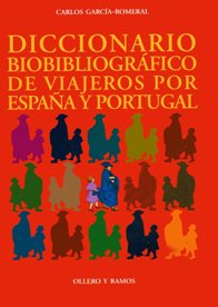 Diccionario Biobibliográfico de viajeros por España y Portugal