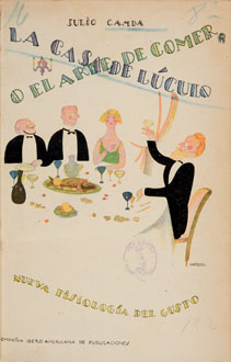 Camba, Julio. La casa de Lúculo o el arte de comer