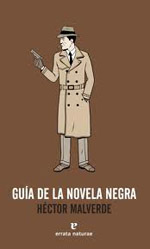 Portada de la Guía de la novela negra de Héctor Malverde