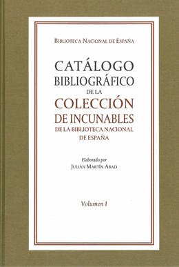 Catálogo bibliográfico de la colección de incunables de la BNE