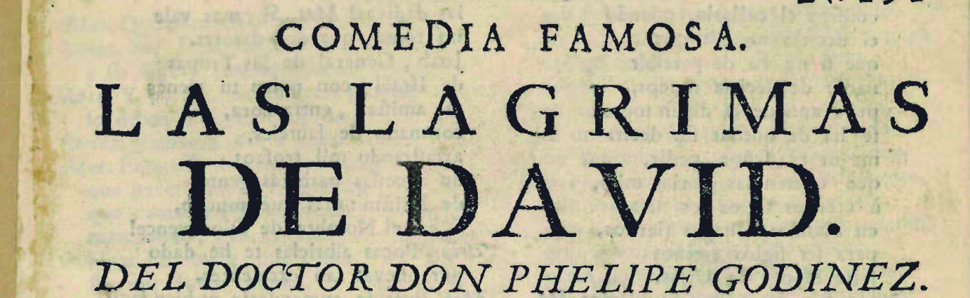 Comedia famosa, Las lagrimas de David