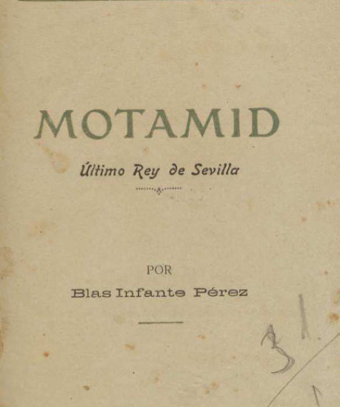 Motamid_último_rey_de_Sevilla_exposición_dramática_del_reinado_del_príncipe_Abul-Kasim-Mohamed_Ibn_Abbad-el_Billah_4