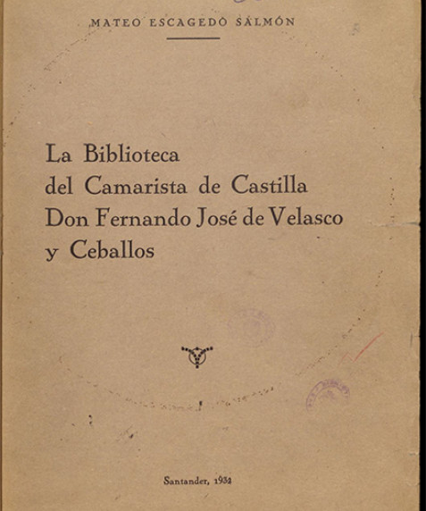 biblioteca-Camarista-Castilla-don-Fernando_Mateo-Escagedo-Salmon