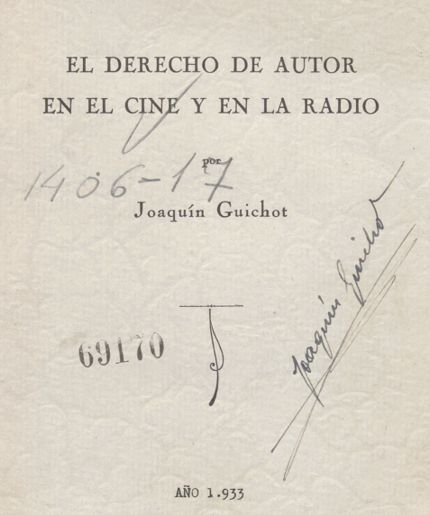 Portada de El derecho de autor en el Cine y en la Radio