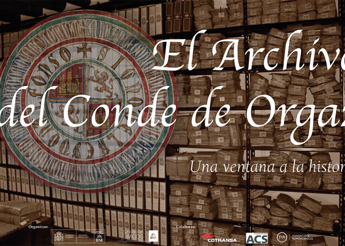 Gráfica de la exposición "El archivo del Conde de Orgaz" El archivo del Conde de Orgaz: una ventana a la historia