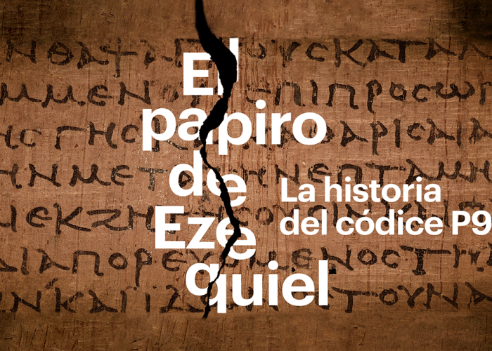 El Papiro de Ezequiel. La historia del códice P967. Banner Propiedad de la Fundación Pastor de Estudios Clásicos (en depósito en la Biblioteca Nacional de España) (sign.: P. Matr. Bibl. 1)
