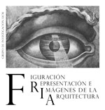 Grupo de Investigación de la UCM Figuración, Representación e Imágenes de la Arquitectura
