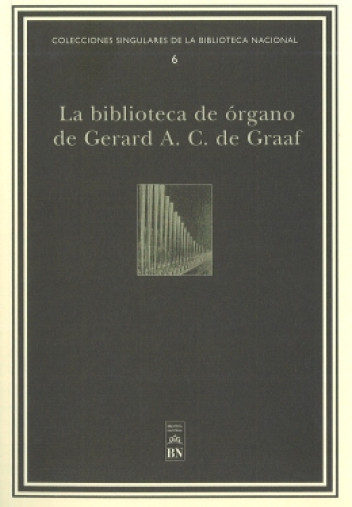 La biblioteca de órgano de Gerard A. C. de Graaf La biblioteca de órgano de Gerard A. C. de Graaf