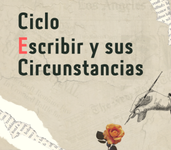 Ciclo escribir y sus circunstancias