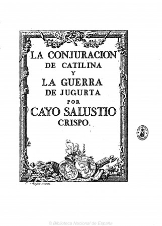 La conjuracion de Catilina y La guerra de Jugurta