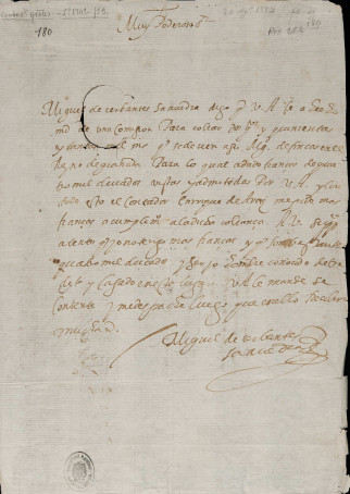 Carta de Miguel de Cervantes al contador Enrique de Aray, para que se despache la comisión y fianza que tiene dadas sobre unas fincas del Reino de Granada. Madrid, 20 de agosto de 1594