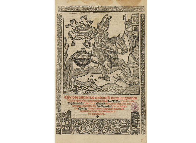 Espejo de cauallerias en el qual se veran ... auenturas que el conde don Roldan ... de Pedro López de Santa Catalina, 1533. BNE, R/2533