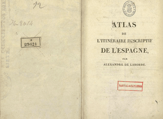 Alexandre de Laborde. Atlas de litinéraire descriptif de lEspagne.  Editor: s.n. 1808?]