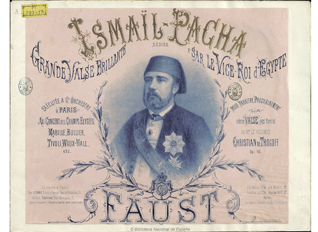 Partitura de Ismaïl Pacha: grande valse brillante, Carl Faust, 1875. MC/287/17, BNE