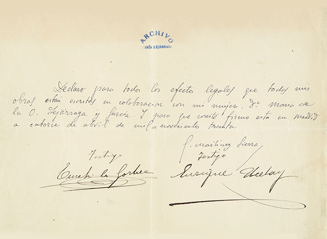 Documento original, por el que Gregorio Martínez Sierra reconoce que todas sus obras han sido escritas en colaboración con su esposa, María Lejárraga, fechado el 14 de abril de 1930 y suscrito por Eusebio de Gorbea y Enrique Ucelay, como testigos. Archivo María Lejárraga