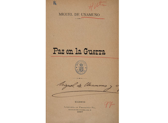Paz en la guerra, por Miguel de Unamuno. 1897