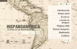 Hispanoamérica. La época de las independencias (1806-1830) Hispanoamérica. La época de las independencias (1806-1830)