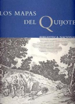 Los mapas del Quijote